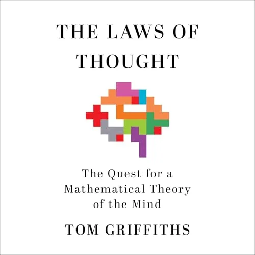 The Laws of Thought By Tom Griffiths